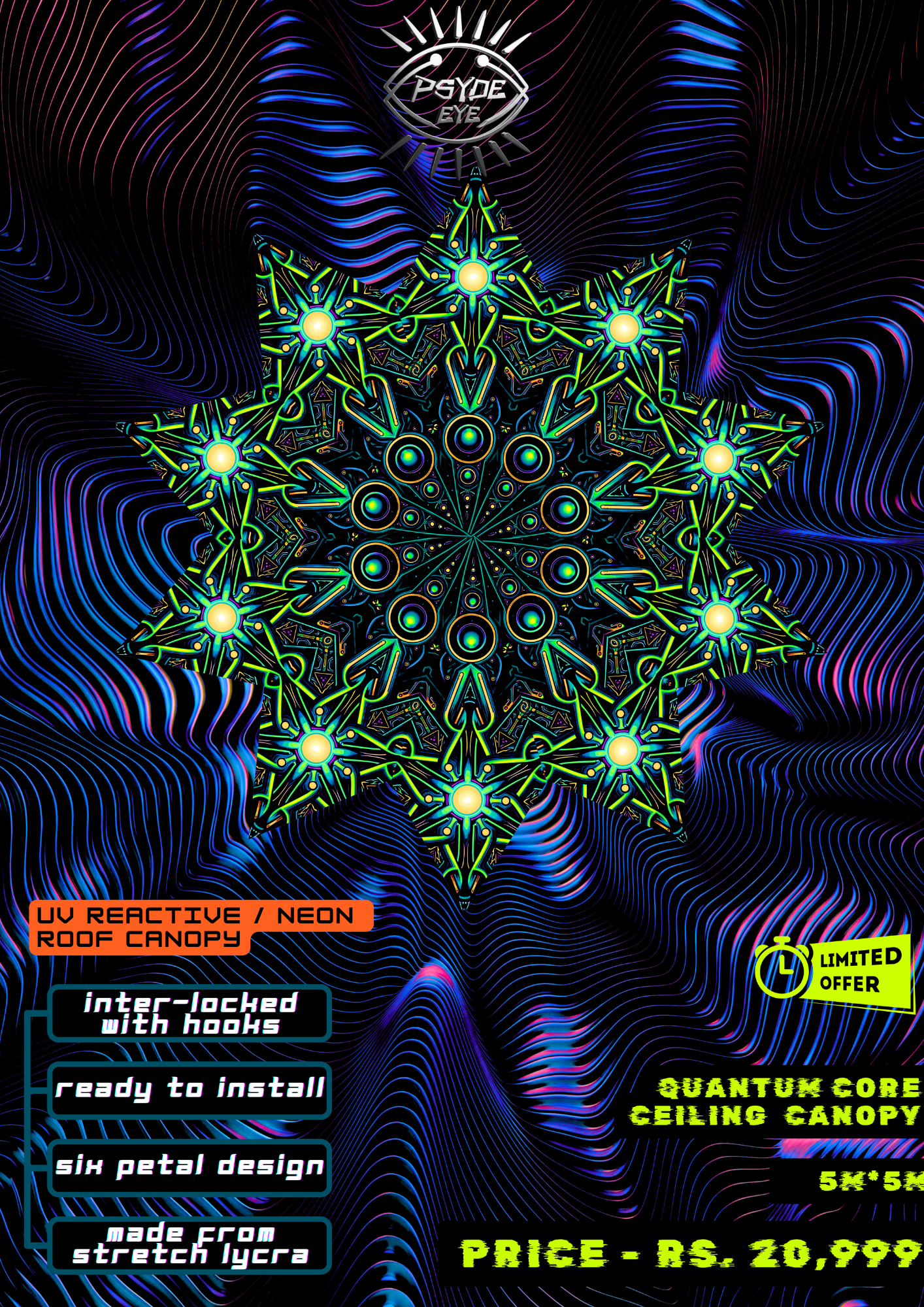 PSYDE EYE NEON QUANTUM CORE CANOPY – UV REACTIVE
